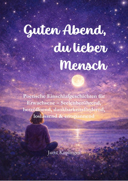 Guten Abend, du lieber Mensch
